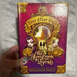 📚Ever After High”The Storybook of Legends” by Shannon Hale